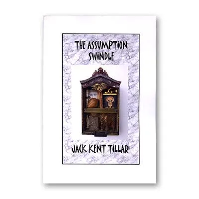 Assumption Swindle by Jack Tillar - Book