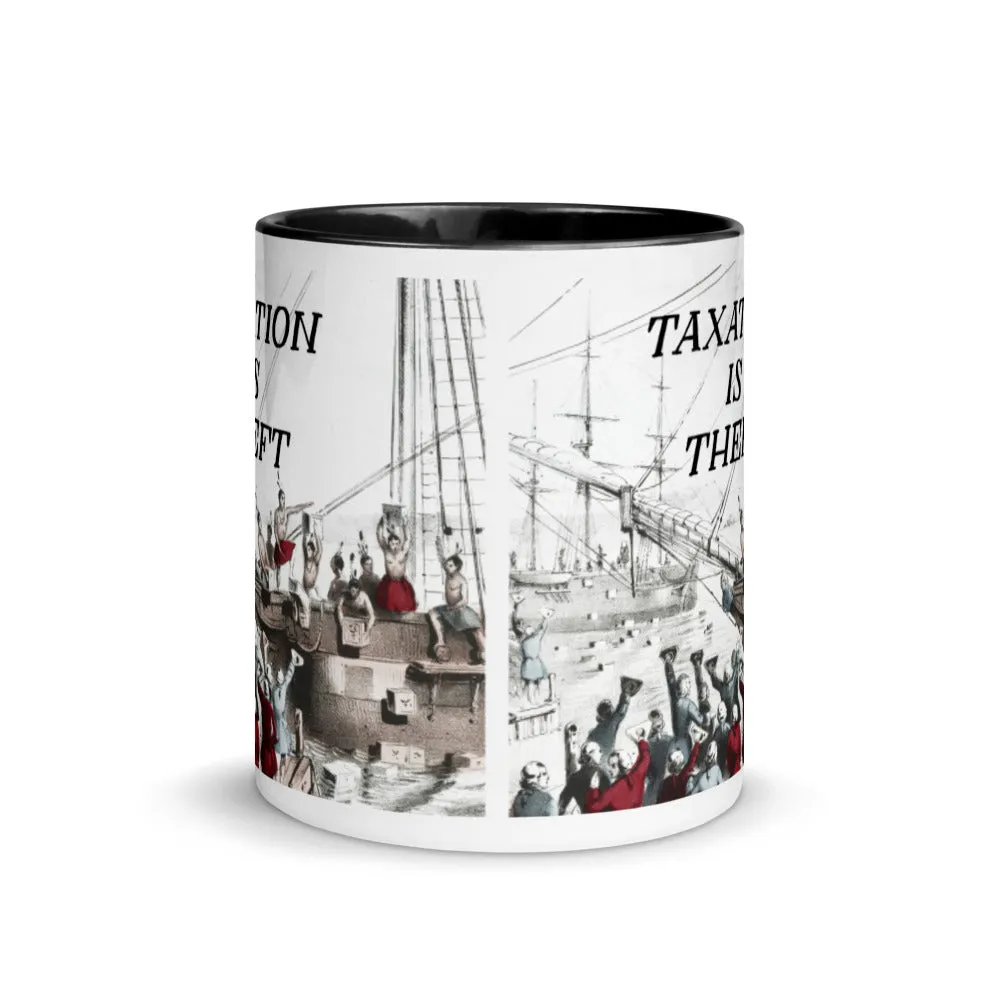 Boston Tea Party Taxation Is Theft Coffee Mug