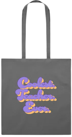 Coolest Teacher Ever Text Design - Premium colored cotton tote bag