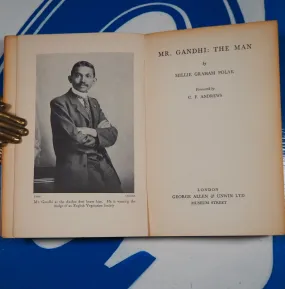 Mr. Gandhi: the Man Millie Graham Polak Publication Date: 1931 Condition: Very Good