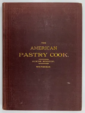 OP: The American Pastry Cook