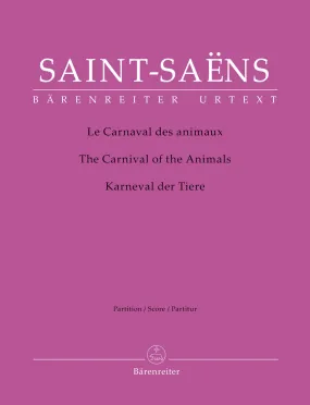 Saint-Saëns - The Carnival of the Animals: A Grand Zoological Fantasy - Full Score