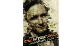 Ultimate Self Working Card Tricks: Cameron Francis - VIDEO DOWNLOAD